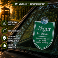     Jäger im Revier KFZ-Schild personalisiert mit Saugnapf für Revierfahrzeuge